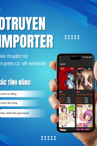 [NEW] Plugin OTruyen Importer – Cào truyện từ otruyen.cc về website